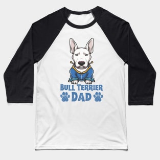 Bull Terrier Dad Baseball T-Shirt